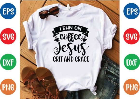 I Run on Coffee Jesus Grit and Grace Svg Review