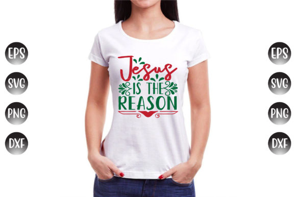 Jesus is the Reason Graphics and T-Shirt Designs Review