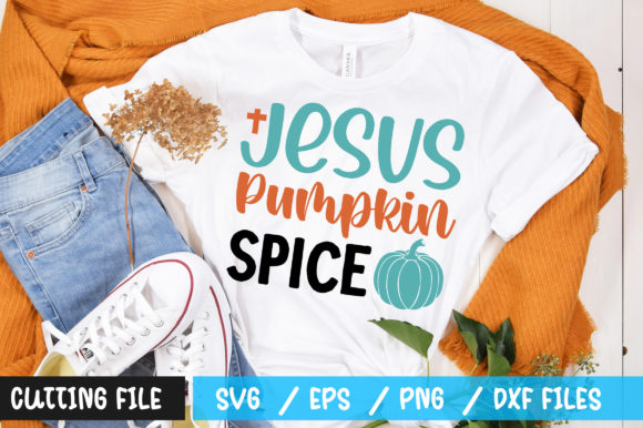 Jesus Pumpkin Spice SVG: Graphics & T-Shirt Designs